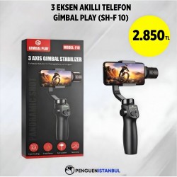 3 EKSEN AKILLI TELEFON GİMBAL PLAY (SH-F 10)