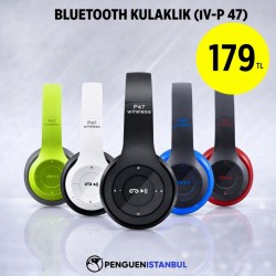 BLUETOOTH KULAKLIK (İV-P 47)