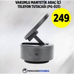 VAKUMLU MANYETİK ARAÇ İÇİ TELEFON TUTACAĞI (PG-D21)