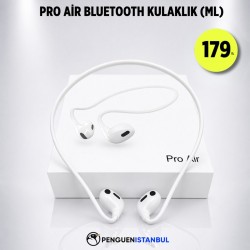 PRO AİR BLUETOOTH KULAKLIK (ML)